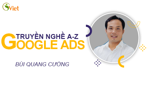 Truyền Nghề A đến Z với Google ADS